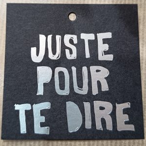Bouquet juste pour te dire